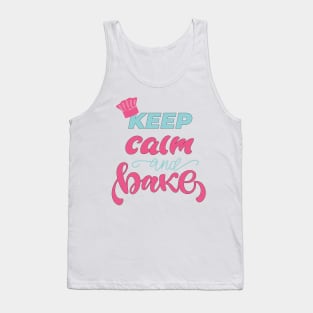 KEEP CALM AND BAKE Tank Top